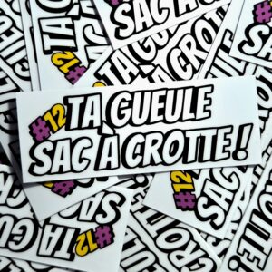 sticker-premium-ta-gueule-sac-a-crotte-blanc